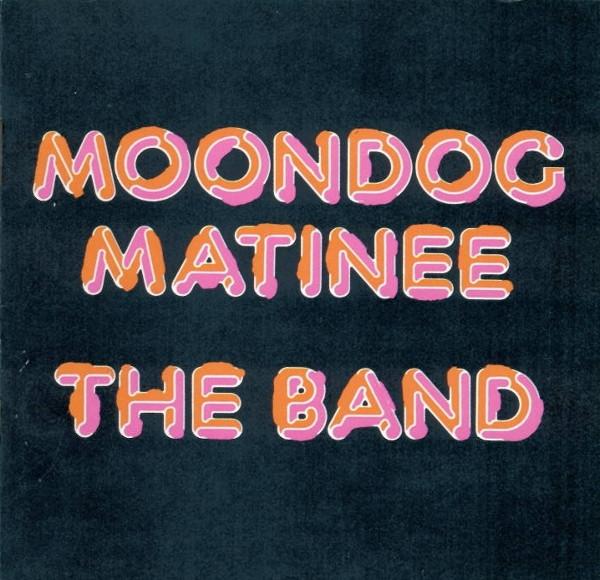 

CD BAND - Moondog Matinee CDP7935922 Capitol Records US Rock Used
