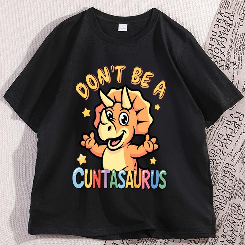 Cuntasaurus Dinosaur TShirt for Men Women Funny Cotton Short Sleeve High Quality Tee Shirt Printed Casual Man Clothing
