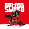 BIGASS SWORD by Andreas Butzbach Hardback Book 9781837865635