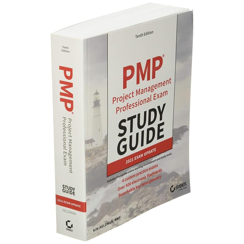 Guida allo Studio per l'Esame PMP Project Management Professional: Aggiornamento Esame 2021 (Guida allo studio Sybex)