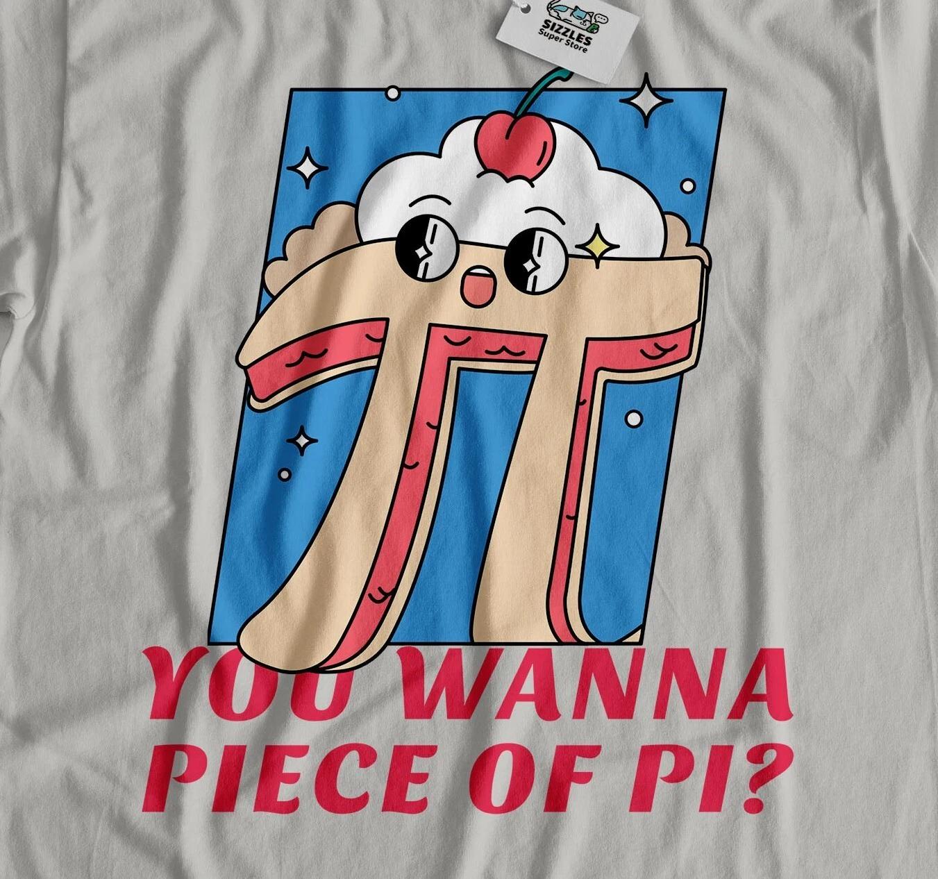 You Wanna Piece Of Pi? Unisex Funny Math Teacher T-Shirt Math Tutor Pi Day Gifts 4XL