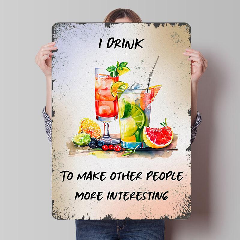 

Watercolor Cocktails With Funny Quote Tin Plaque Poster Customized Wall Art Retro Vintage Metal Signs for Man Cave Office Decor 7.9x11.8In(20x30cm)