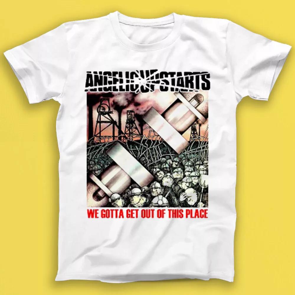 

Angelic Upstarts We Gotta Get Out Of This Place Music Gift Tee T Shirt 1949 S