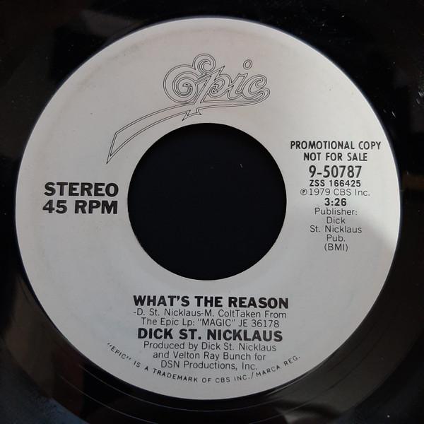 

7inch Record DICK ST. NICKLAUS - What s The Reason 950787PROMO Epic 1979 US Rock Used