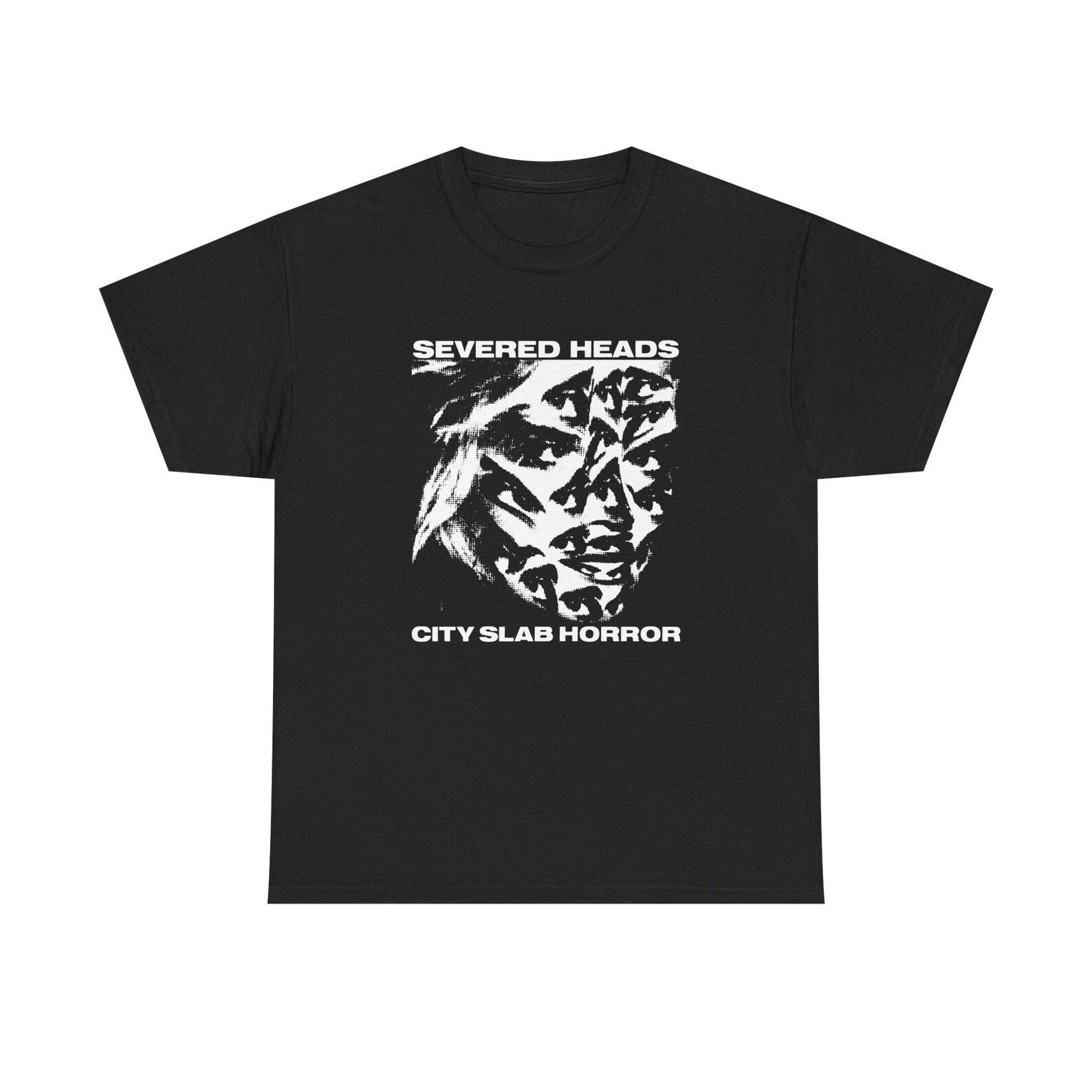 Severed Heads City Slab Horror Shirt, Severed Heads Industrial Electronic Tee, Vintage Experital Music Graphic Shirt 100