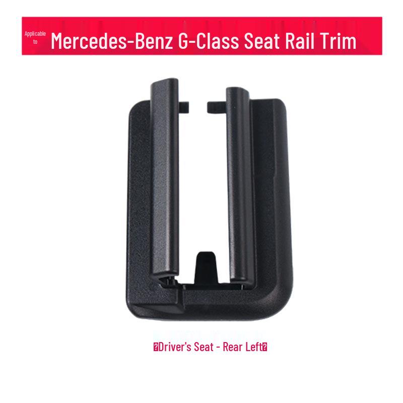 Mercedes-Benz G-Class W463 Seat Slide Cover and Rail Trim Clip for G500/550
