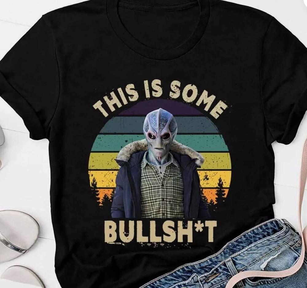 Vintage This Is Bullsht Shirt, Resident Alien Shirt, Alien UFO