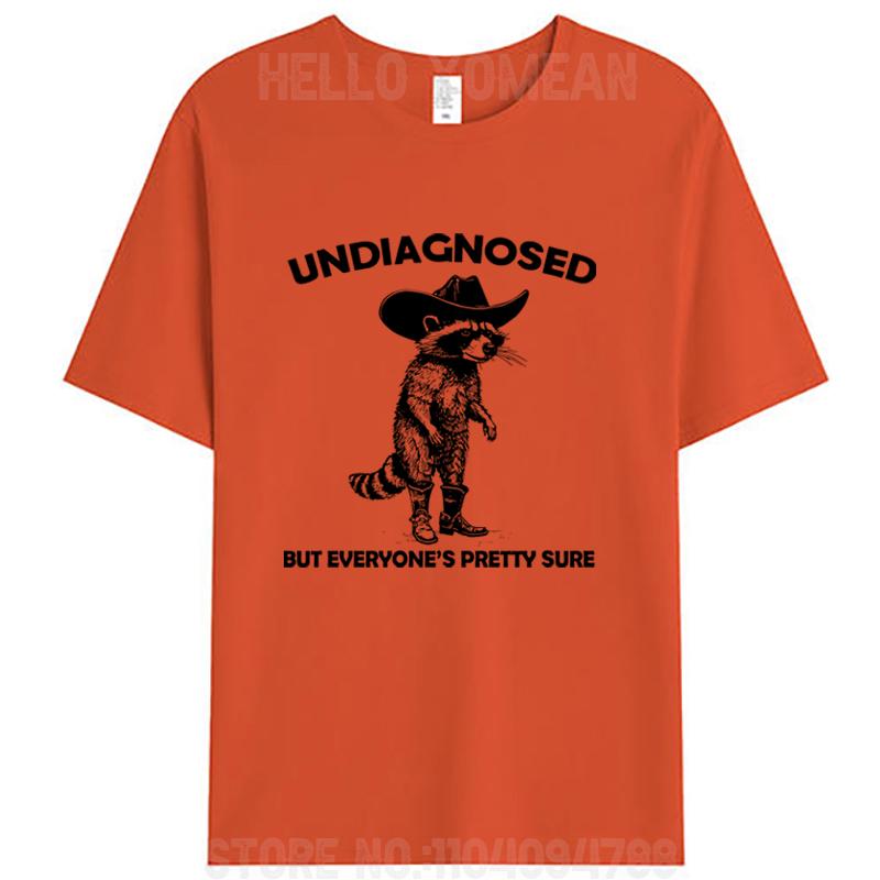 Undiagnosed But Everyone's Pretty Sure Funny Cowboy Raccoon Men's T-Shirt Cotton Round Neck Tees Shirts Tops Novelty Gifts