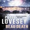 Beau Death by Peter Lovesey Paperback Book 9780751570670