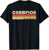 CHAMPION Surname Funny Retro Vintage 80s Birthday Reunion T-Shirt Unisex T-Shirt