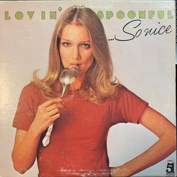 

LP Record LOVIN SPOONFUL - ...So Nice Q16023 51 WEST RECORDS 1979 US Rock Used