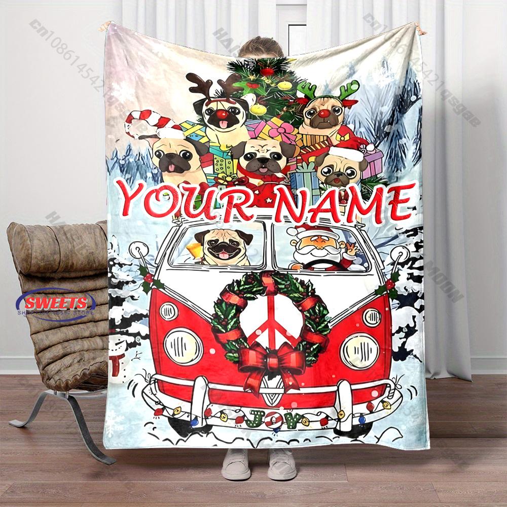 Personalized Custom Name Christmas Blanket, Pug Dogs Christmas Van Print Blanket,Warm Sofa Bed Blanket,Xmas Gift for Dog Lovers