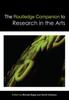 The The Routledge Companion To Research In the Arts Book