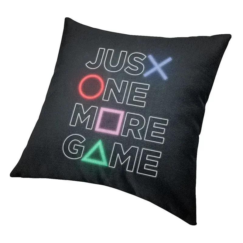 Luxury Just One More Game Cushion Cover Polyester Video Game Gaming Gamer Throw Pillow Case Home Decor