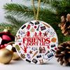 Friends Don't Lie Christmas Ornament Funny Acrylic Xmas Tree Hanging Decoration Holiday Gifts for Friends