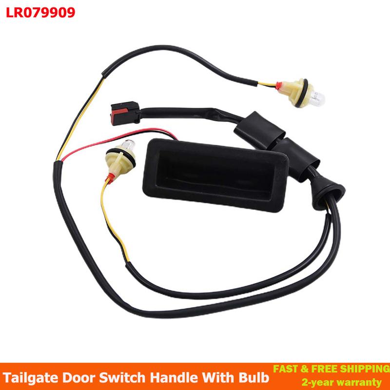 Car Tailgate Door Switch Handle For Land Rover Freelander 2 2006-2015 LR079909 With Bulb