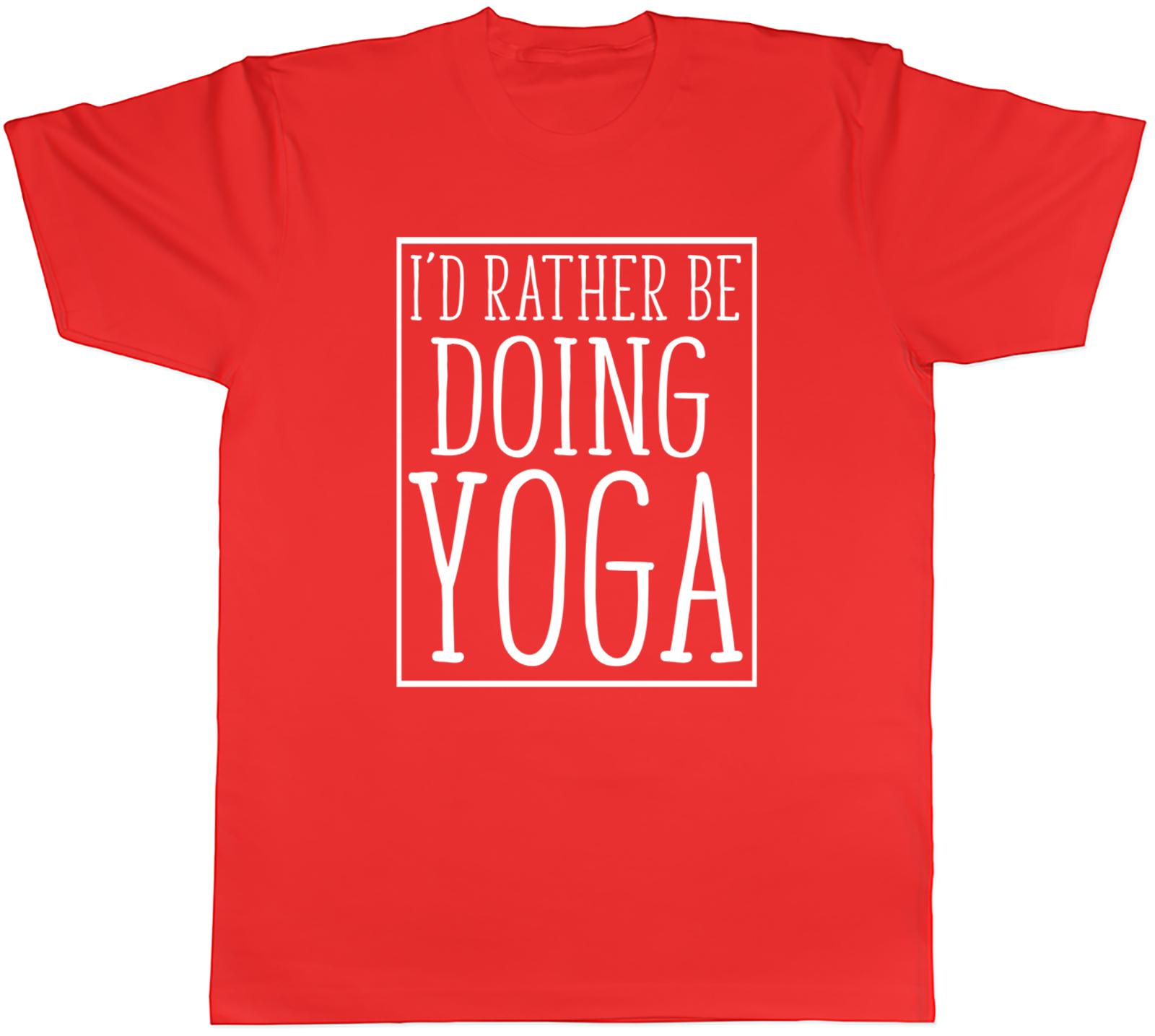 Id Rather be doing Yoga Unisexs Unisex TShirt Tee S