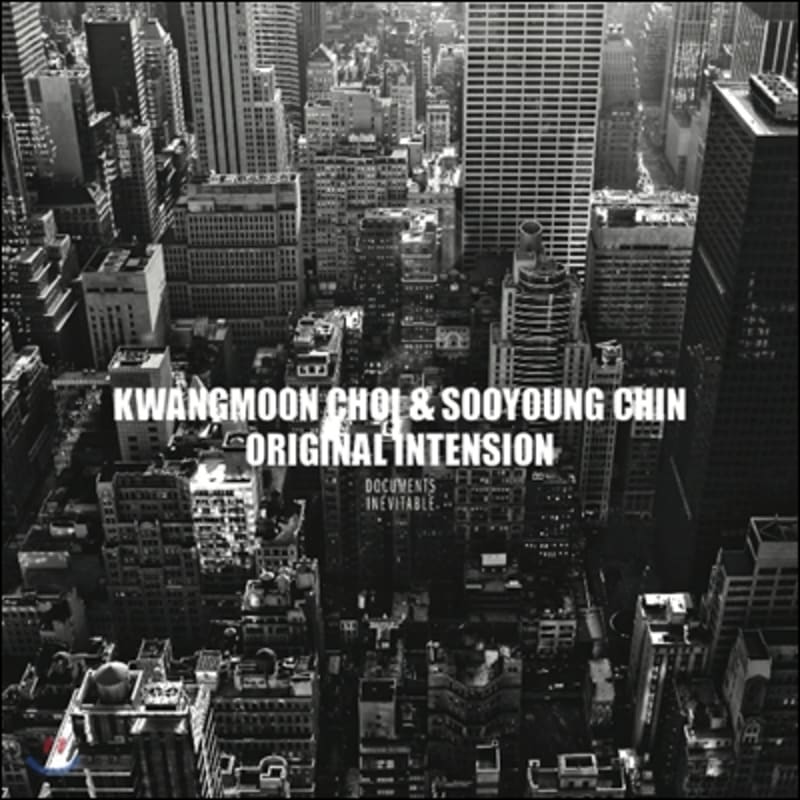 

Choi Kwang-moon & Jin Soo-young - Original Intension