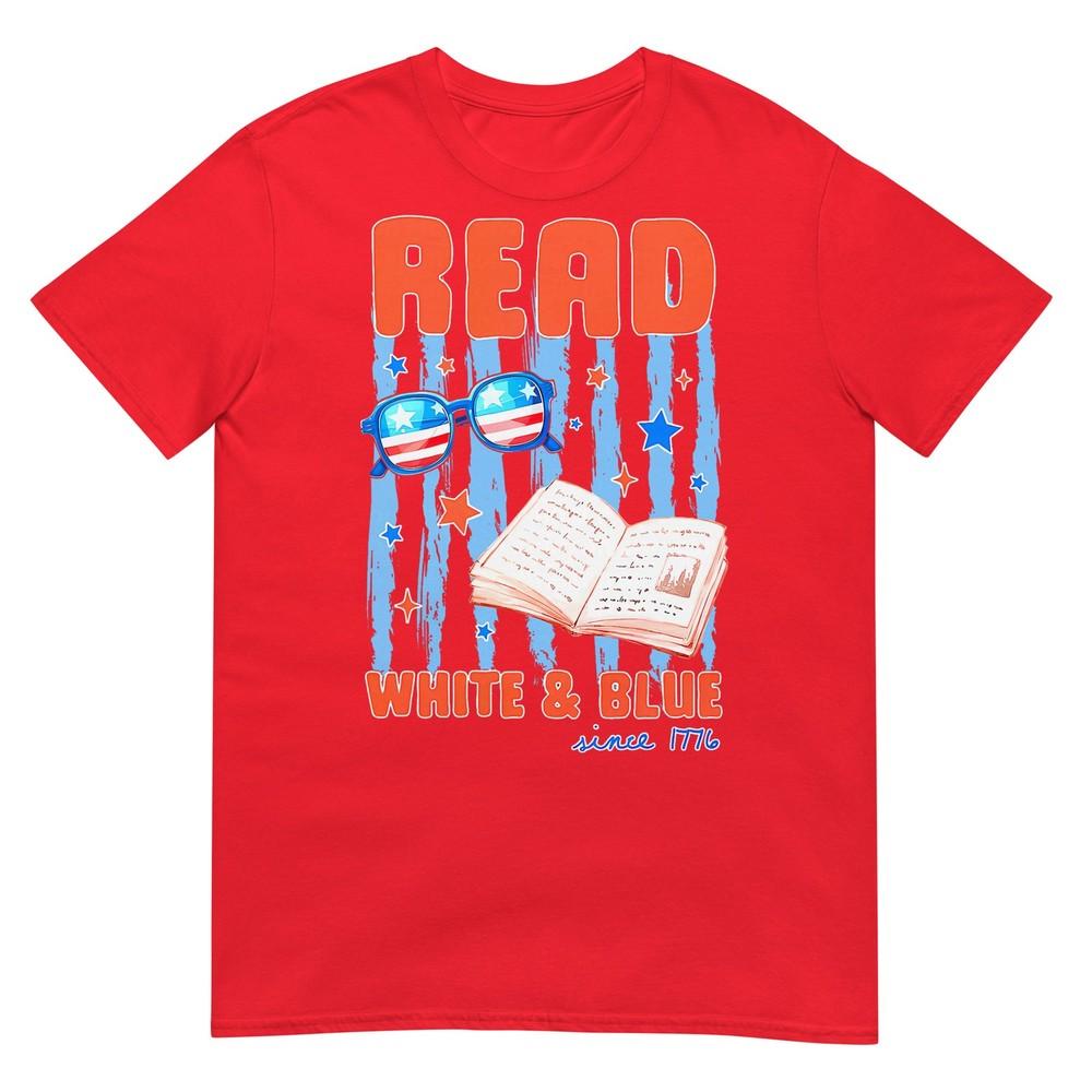 Patriotic Bookish 4th Of July Read White Blue Since 1776 TShirt S