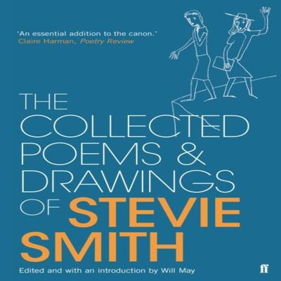 Collected Poems and Drawings of Stevie Smith by Stevie Smith Paperback Book 9780571311316