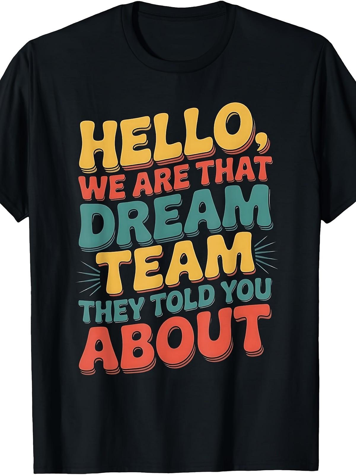 Retro Hello We Are That Dream Team T-Shirt - Vintage Round Neck Graphic Tee S разноцветный