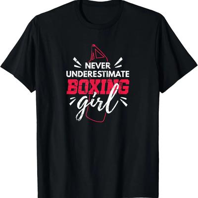 Never Underestimate A Boxing Girl MMA Kickboxing Boxing T-Shirt