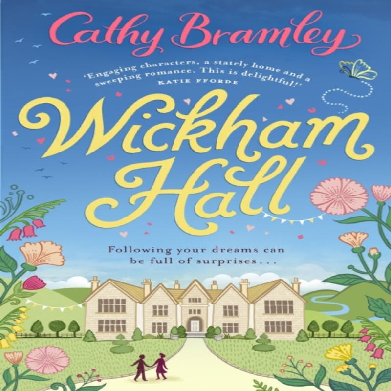 Wickham Hall by Cathy Bramley Paperback Book 9780552172103
