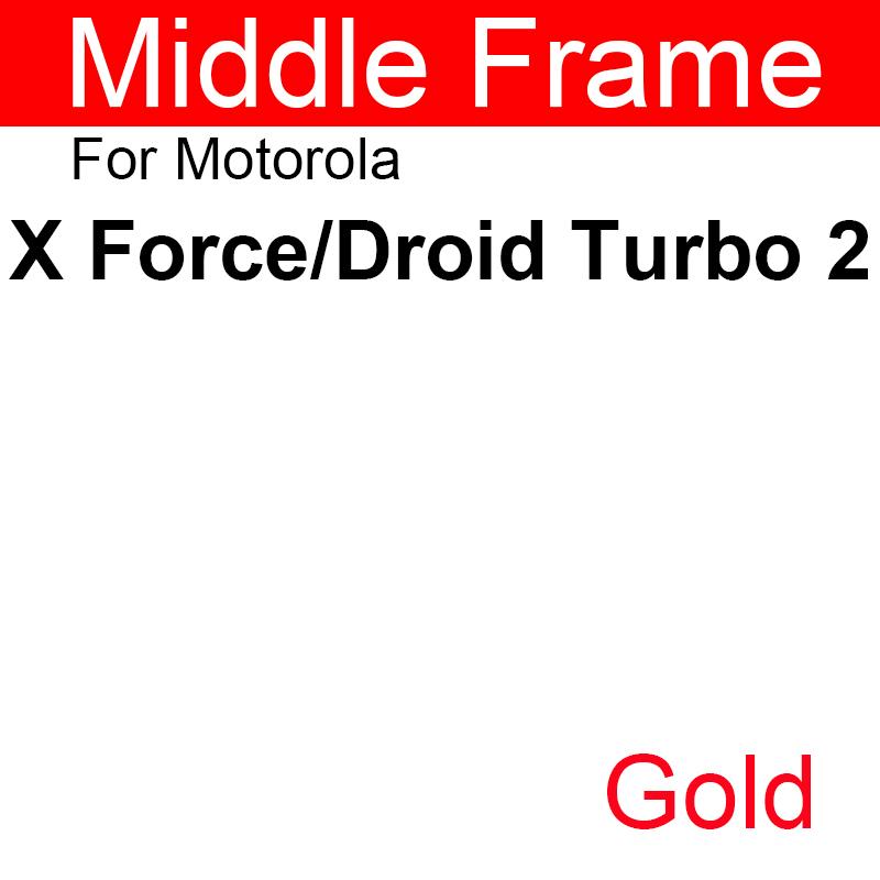 Middle Frame For Motorola Moto X2 X Force X Play X Style X Pro Droid Turbo 2 Middle Frame Housing Bezel Cover Parts