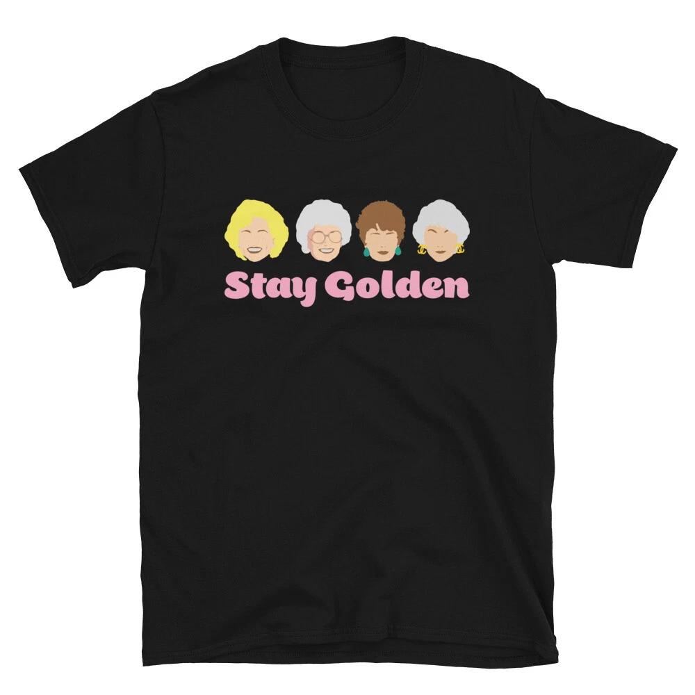 The Golden Girls Stay Golden T-Shirt Men s The Golden Girls Cast Stay Golden Tee 3XL