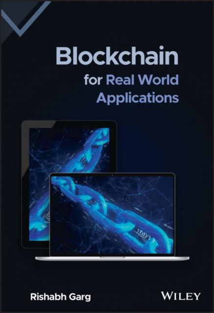 The Blockchain for Real World Applications Book