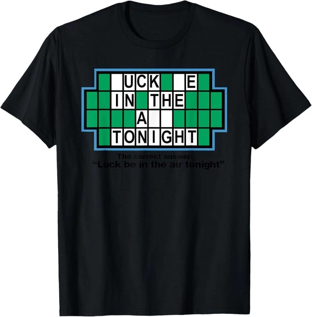 NEW LIMITED Luck Be In Air Tonight Funny Adult Inappropriate Humor T-Shirt XXL