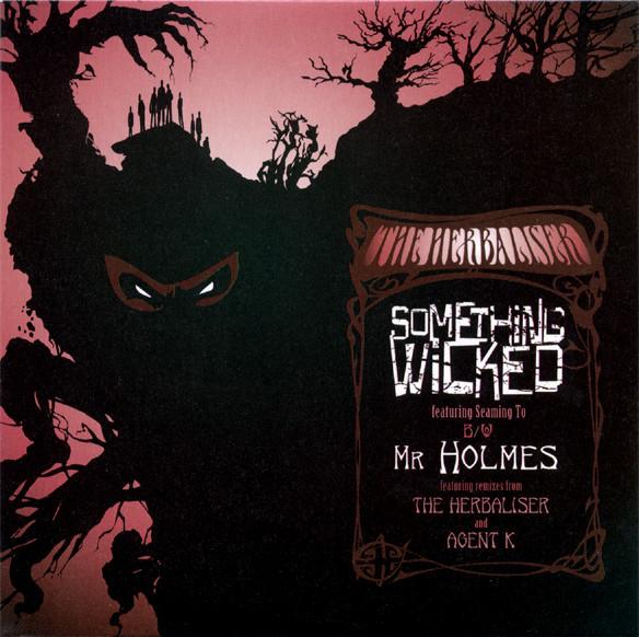 

12inch Record HERBALISER SEAMING TO Something Wicked Mr Holmes ZEN12111 Ninja Tune 1975 UK Japanese EnkaTraditional Used