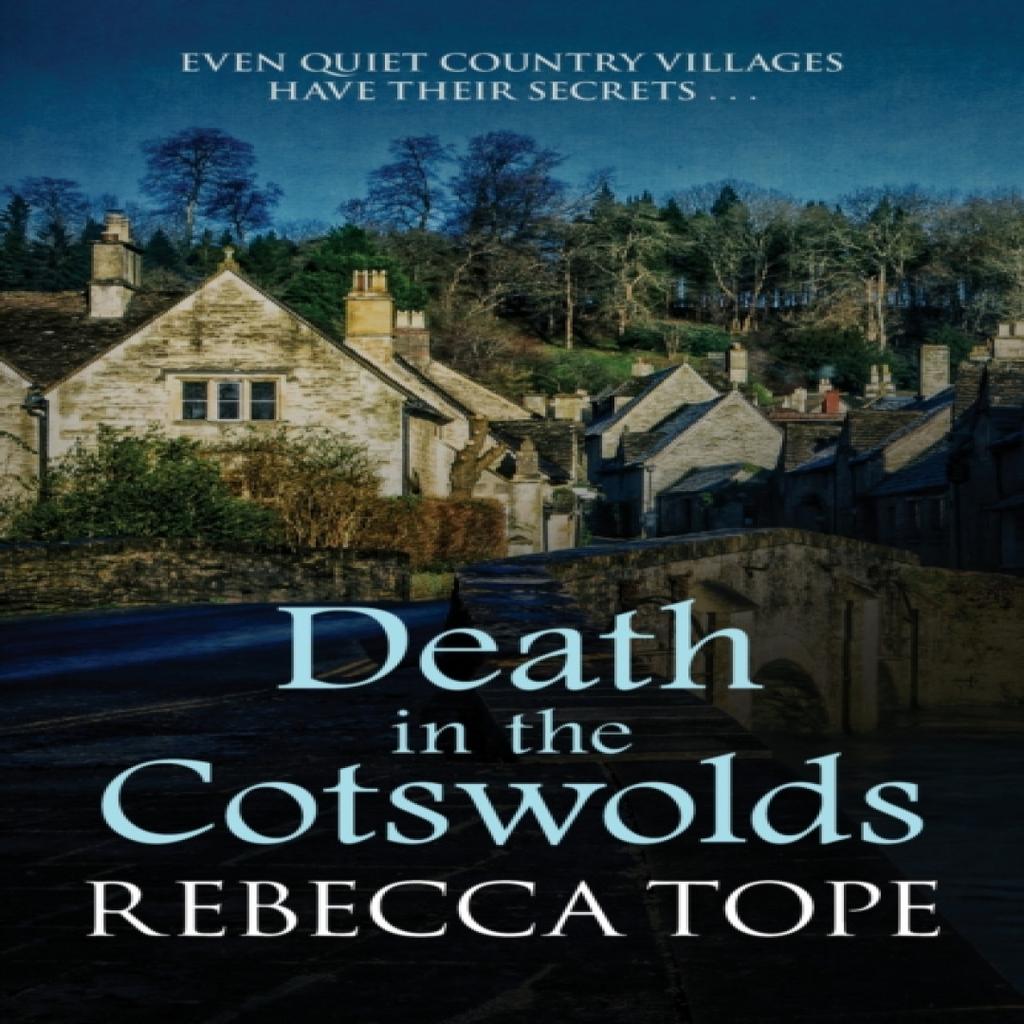 Death in the Cotswolds by Rebecca Author Tope Paperback Book 9780749020941