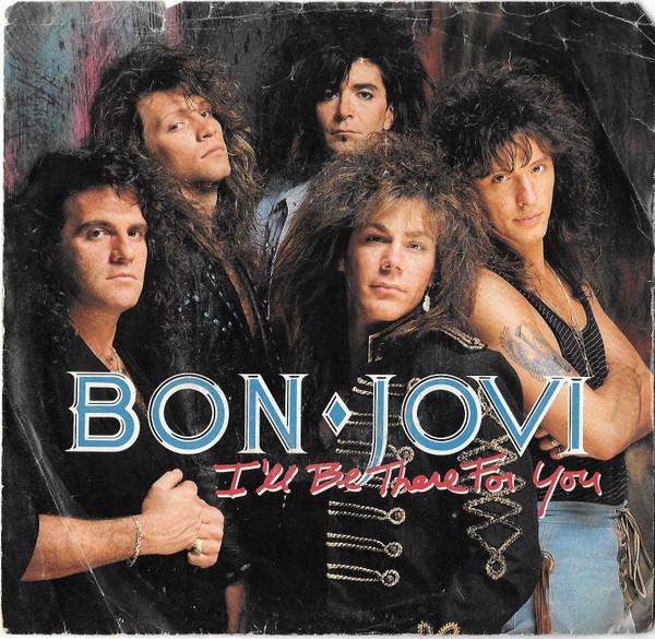 

7inch Record BON JOVI - I ll Be There For You 8725647 Mercury 1989 US Rock Used
