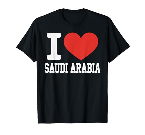 I Love SAUDI ARABIA Heart Souvenir Lover Pride Travel T-Shirt