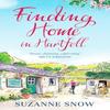 Finding Home In Hartfell by Suzanne Snow Paperback Book 9781835981139