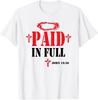 Paid In Full John 19:30 Bible Verse Jesus Christian T-Shirt