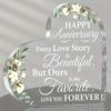 [2D Flat] Elegant Acrylic Heart-Shaped Anniversary Keepsake with Floral Design - "Happy Anniversary, Every Love Story Is Beautiful, But Ours Is My Fav