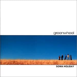 

CD GREEN WHEEL - soma holiday UICL9006 Island Records 2002 Япония ObiRock Б/У