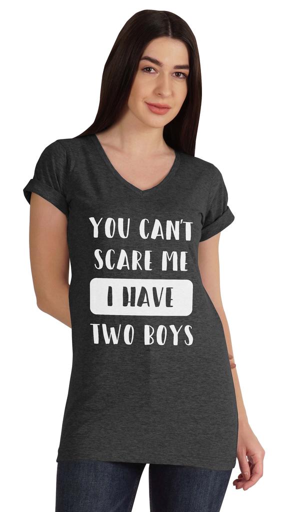Inkmeso You Can't Scare Me I Have Two Boys Funny Graphic Mom Tshirt Cotton Top