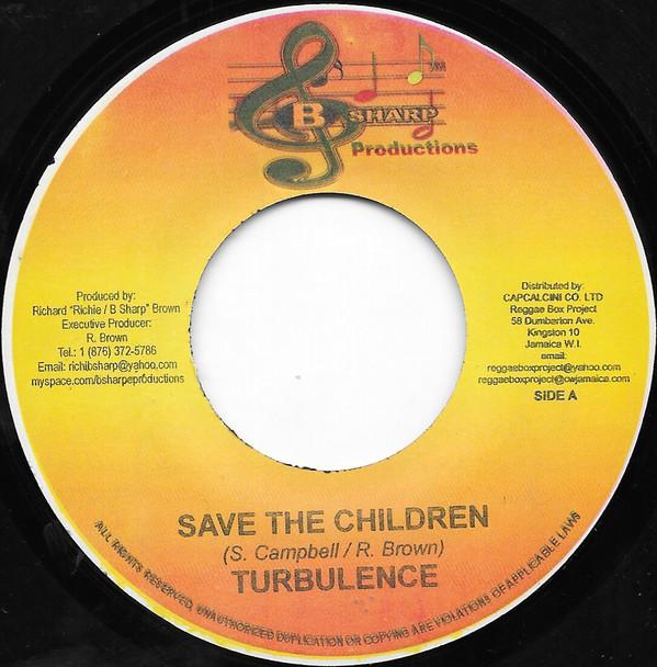 

7inch Record TURBULENCE - Save The Children NONE B Sharp Product 2008 Jamaica Reggae, Ska & Dub Used