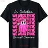In October We Wear Pink Breast Cancer Halloween T Shirt Vintage Casual Stretched Soft Unisex Stylish Comfortable