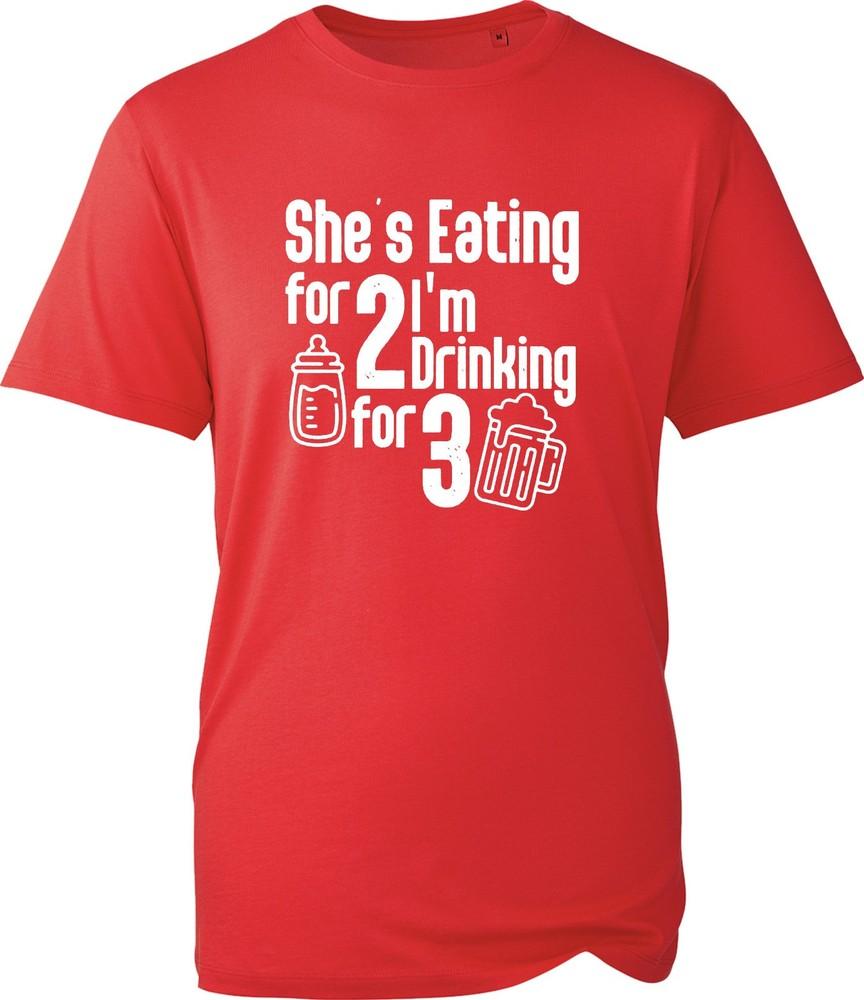 Shes Eating For 2 Im Drinking For 3 T Shirt Unisex Funny Pregnancy AnnounceUnisext S