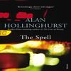 The Spell by Alan Hollinghurst Paperback Book 9780099276944
