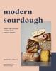 The Modern Sourdough : Sweet and Savoury Recipes from Margot Bakery Book