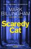 Scaredy Cat by Mark Billingham Paperback Book 9780751548860