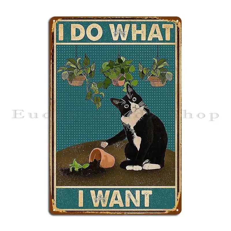 Tuxedo Cat Gardening Funny Quotes Metal Plaque Poster Cinema Pub Wall Decor Personalized Living Room Tin Sign Poster