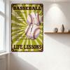 Vintage Baseball Life Lessons Metal Tin Sign - Distressed Sunburst Home Decor with Baseballs for Man Cave Bar Club Cafe
