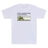 Toad Sat And Did Nothing Frog Sat With Him Funny Saying Vintage Unisexs Tshirt