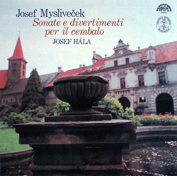 

LP Record JOSEF MYSLIVEEK JOSEF HLA Sonate E Divertimenti Per Il Cembal 1111372 Supraphon 1986 Czechoslov Classical Used